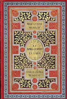 Miksz�th K�lm�n - Az apr� gentry �s a n�p