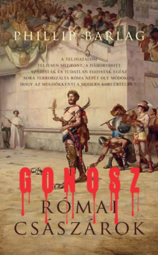Phillip Barlag - Gonosz rmai csszrok