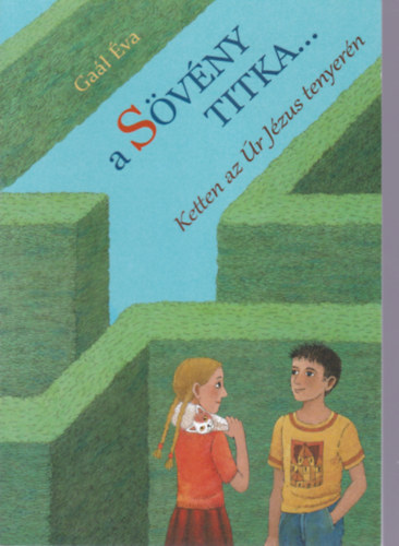 Gal va - A svny titka - Ketten az r Jzus tenyern