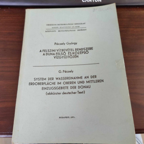 Dr. Pczely Gyrgy - A felszini vzbevtel rendszere a Duna fels s kzps vzgyjtjn