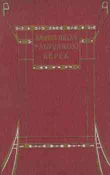 Ambrus Zoltán - Nagyvárosi képek