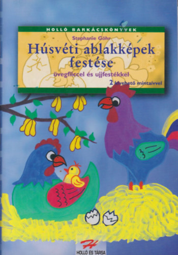 Stephanie Ghr - Hsvti ablakkpek festse vegfilccel s ujjfestkkel