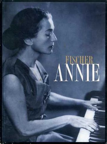 Fittler Katalin szerk., Dr. Szkely Gyrgy szerk. - Fischer Annie
