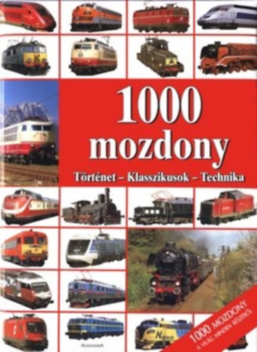 N. Kovcs Tmea (szerk.) - 1000 mozdony