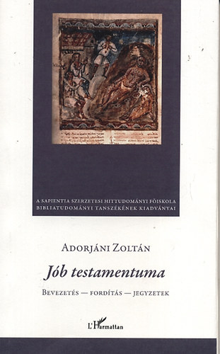 Adorjáni Zoltán - Jób testamentuma