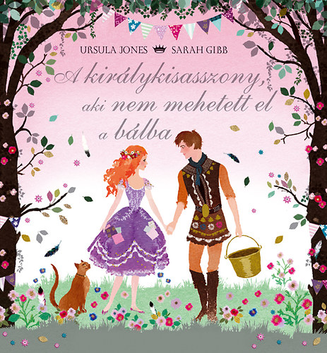 Ursula Jones; Sarah Gibb - A kirlykisasszony, aki nem mehetett el a blba