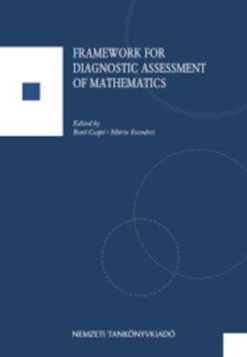 Csap Ben - FRAMEWORK FOR DIAGNOSTIC ASSESSMENT OF MATHEMATICS (NT-42684)