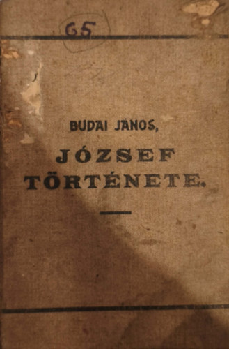 Budai János - József története (11 képpel)