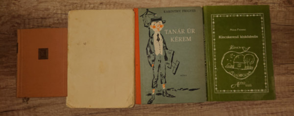 Mad�ch Imre, Katona J�zsef, Karinthy Frigyes, M�ra Ferenc - 4 k�telez� olvasm�ny �ltal�nos iskol�soknak: B�nk B�n, Az ember trag�di�ja, Tan�r �r k�rem, Kincskeres� kisk�dm�n