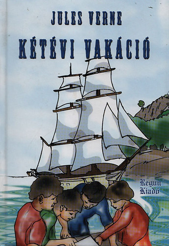 Jules Verne - Kétévi vakáció