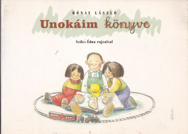R�nay L�szl� - Unok�im k�nyve