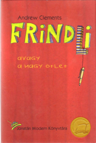 Andrew Clements - Frindli avagy a nagy ötlet