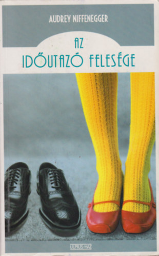 Audrey Niffenegger - Az Időutazó felesége