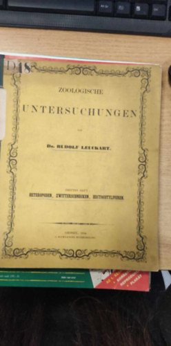 Dr. Rudolf Leuckart - Zoologische untersuchungen (llattani vizsglatok nmet nyelven)
