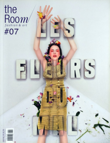 Tóth Ali (szerk.) - the Room fashion & Art #07 - Les Fleurs du Mal