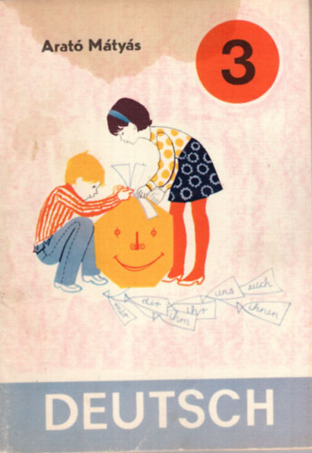 Arat� M�ty�s - Deutsch 3- n�met  tank�nyv