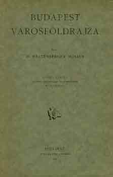 Dr. Haltenberger Mih�ly - Budapest v�rosf�ldrajza