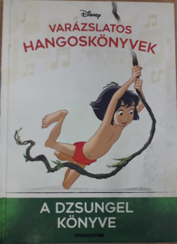 A dzsungel knyve - Varzslatos hangosknyvek