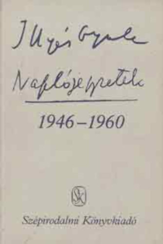 Illys Gyula - Napljegyzetek 1946-1960