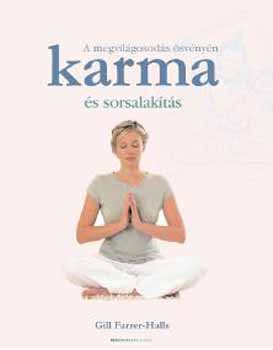 Gill Farrer-Halls - Karma s sorsalakts