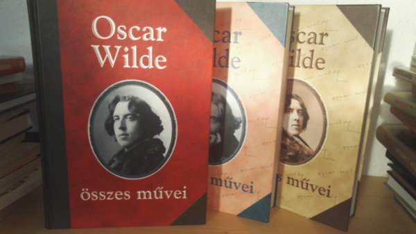 Oscar Wilde - Oscar Wilde �sszes m�vei I -III.