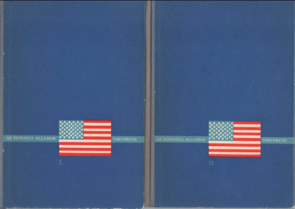 Siklósi Mihály - Az Egyesült Államok története I-II.