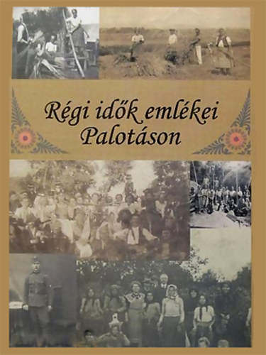 Rgi idk emlkei Palotson