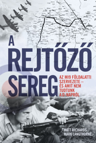 Matt Richards, Mark Langthorne - A rejtz sereg