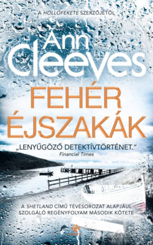 Ann Cleeves - Fehr jszakk