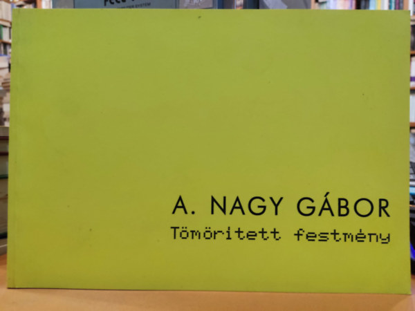 A. Nagy Gbor, Sfr Zoltn (szerk.) - Tmrtett festmny (Godot Galria)