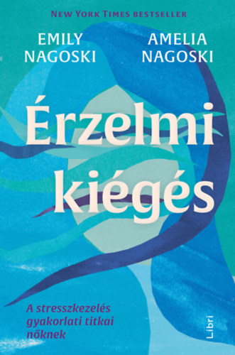 Nagoski, Emily, Amelia Nagoski - rzelmi kigs
