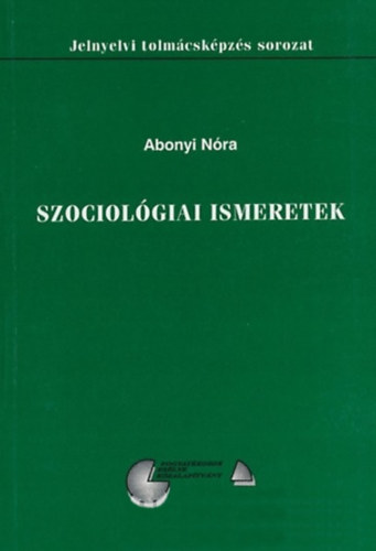 Abonyi Nra - Szociolgiai ismeretek