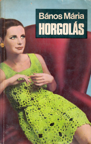 B�nos M�ria - Horgol�s