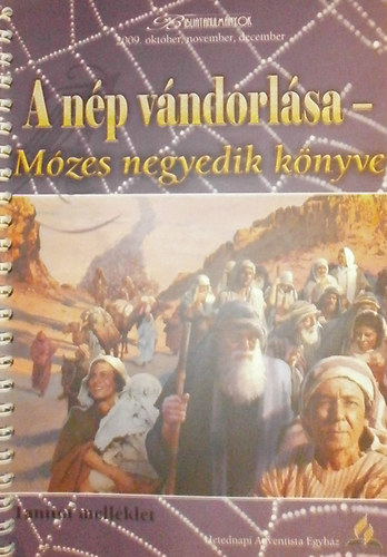 Zarkn Teremy Krisztina (szerk.) - A np vndorlsa - Mzes negyedik knyve (Tanti mellklet)