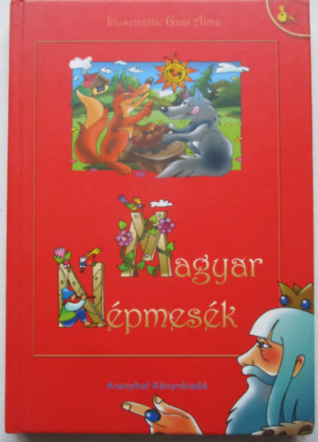 Gal Anna (illusztrlta) - Magyar npmesk