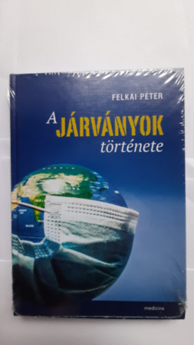 Felkai Pter - A jrvnyok trtnete