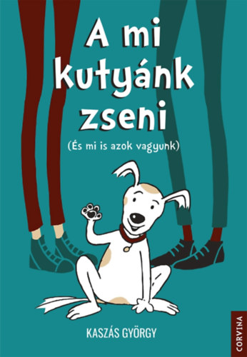 Kaszs Gyrgy - A mi kutynk zseni