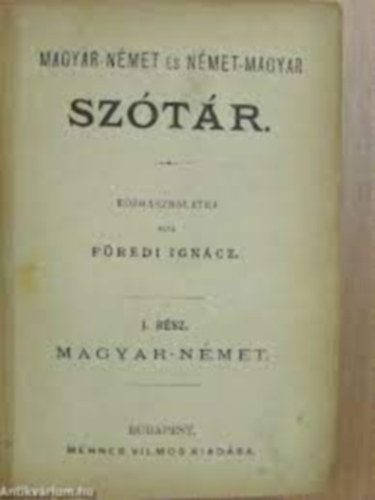 Fredi Igncz - Magyar-nmet s nmet-magyar sztr I-II. rsz