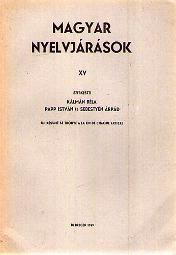 Klmn-Papp-Sebestyn (szerk.) - Magyar nyelvjrsok XV.