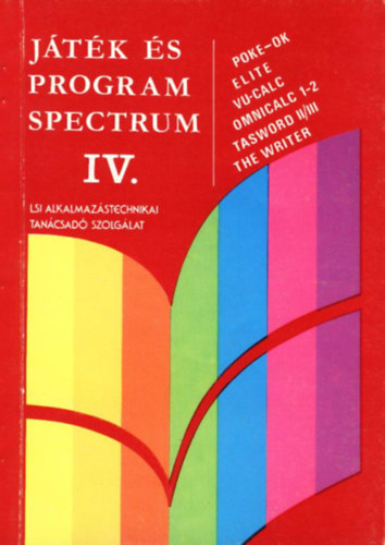 Szkely Lszl (szerkeszt) - Jtk s program  Spectrum  IV.