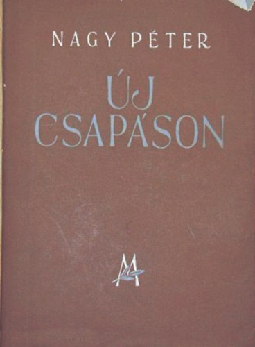 Nagy Péter - Új csapáson