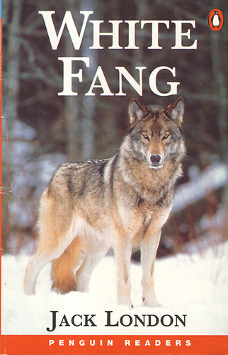 Jack London - WHITE FANG /LEVEL 4./