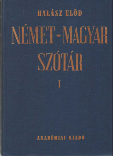 Halász Előd - Német -magyar szótár I-II. kötet