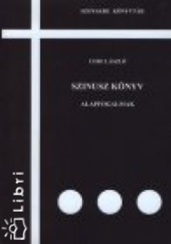 Cebe L�szl� (Szerk.) - Szinusz k�nyv - Alapfogalmak