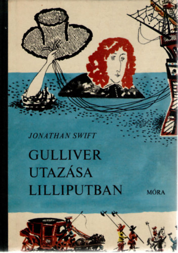 Jonathan Swfit - Gulliver utaz�sa Lilliputban