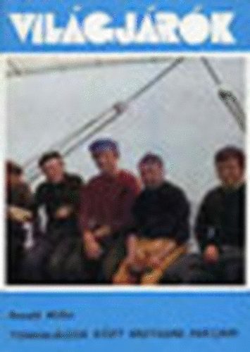 Ronald Millar - Tonhal�szok k�zt Bretagne partjain (Vil�gj�r�k 159.)