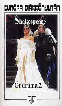 William Shakespeare - t drma 2. - Eurpa Dikknyvtr