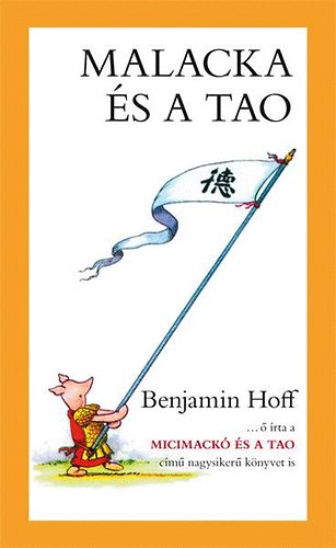 Benjamin Hoff - Malacka s a tao