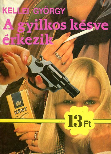 Kellei Gyrgy - A gyilkos ksve rkezik