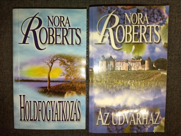 Nora Roberts J. D. Robb - Holdfogyatkozs + Az udvarhz (2db Nora Roberts regny)